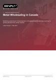Canadian Trade Review: Bulk Metal Distribution Sector