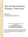 Toys and Games Industry Forecasts - China Focus