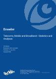 Ecuador - Telecoms, Mobile and Broadband - Statistics and Analyses