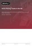 US Horse Racing Tracks: An Industry Market Analysis