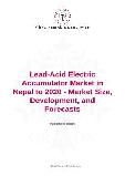 Lead-Acid Electric Accumulator Market in Nepal to 2020 - Market Size, Development, and Forecasts