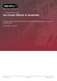 Ice Cream Stores in Australia - Industry Market Research Report