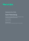 Saint Petersburg - Comprehensive Overview of the City, PEST Analysis and Analysis of Key Industries including Technology, Tourism and Hospitality, Construction and Retail