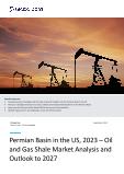 United States of America (USA) Permian Basin Oil and Gas Shale Market Analysis and Forecast to 2027