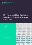 IPDx Immunoprofiling Diagnostics GmbH - Product Pipeline Analysis, 2021 Update