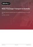Water Passenger Transport in Australia - Industry Market Research Report