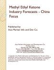 Methyl Ethyl Ketone Industry Forecasts - China Focus
