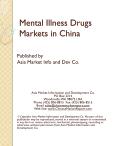 Mental Illness Drugs Markets in China