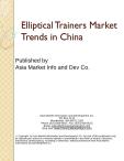 Elliptical Trainers Market Trends in China
