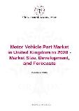 Motor Vehicle Part Market in United Kingdom to 2020 - Market Size, Development, and Forecasts