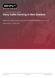 Dairy Cattle Farming in New Zealand - Industry Market Research Report