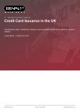 Credit Card Issuance in the UK - Industry Market Research Report