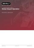 Global Airport Operation - Industry Market Research Report