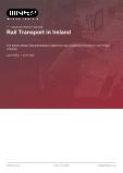 Rail Transport in Ireland - Industry Market Research Report
