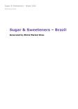 Sugar & Sweeteners in Brazil (2021) – Market Sizes
