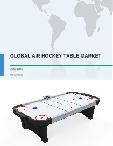 Global Air Hockey Table Market 2017-2021
