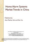 Home Alarm Systems Market Trends in China