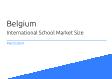 International School Belgium Market Size 2023