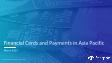 Asian Pacific Monetary Card and Transaction Overview