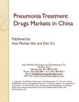 Pneumonia Treatment Drugs Markets in China