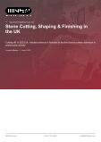 UK Stone Cutting & Finishing: Industry Analysis Report