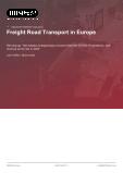 Freight Road Transport in Europe - Industry Market Research Report
