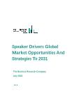 Speaker Drivers Global Market Opportunities And Strategies To 2031