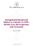Navigational Equipment Market in the country in question to 2020 - Market Size, Development, and Forecasts