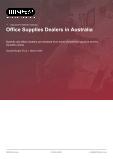 Office Supplies Dealers in Australia - Industry Market Research Report