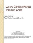 Luxury Clothing Market Trends in China