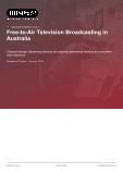 Australian Free-to-Air Television Broadcasting: Industry Analysis