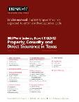 Property, Casualty and Direct Insurance in Texas - Industry Market Research Report