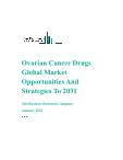 Ovarian Cancer Drugs Global Market Opportunities and Strategies To 2031