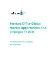 Serviced Office Global Market Opportunities And Strategies To 2031