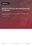 Women’s and Girls’ Wear Manufacturing in Australia - Industry Market Research Report