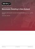 Manchester Retailing in New Zealand - Industry Market Research Report