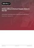 Online Office & School Supply Sales in the US - Industry Market Research Report