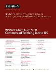 Commercial Banking in the US in the US - Industry Market Research Report