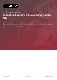 Industrial Laundry & Linen Supply in the US - Industry Market Research Report