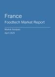 France Foodtech Market Report- Q1 2025