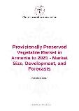 Provisionally Preserved Vegetable Market in Armenia to 2021 - Market Size, Development, and Forecasts