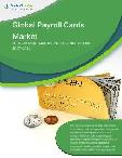 Global Payroll Cards Category - Procurement Market Intelligence Report