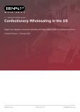 Confectionery Wholesaling in the US - Industry Market Research Report