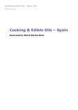 Cooking & Edible Oils in Spain (2022) – Market Sizes