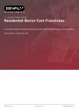 Residential Senior Care Franchises in the US - Industry Market Research Report