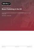 Music Publishing in the US - Industry Market Research Report