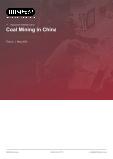 Coal Mining in China - Industry Market Research Report