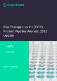 Plus Therapeutics Inc (PSTV) - Product Pipeline Analysis, 2021 Update