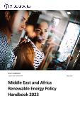 Middle East and Africa (MEA) Renewable Energy Policy Handbook, 2023 Update