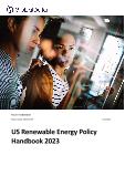United States (US) Renewable Energy Policy Handbook, 2023 Update